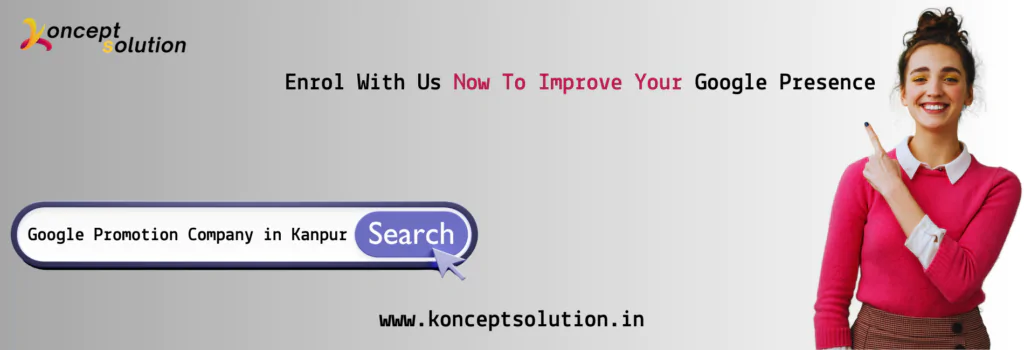Google Promotion Company in Kanpur