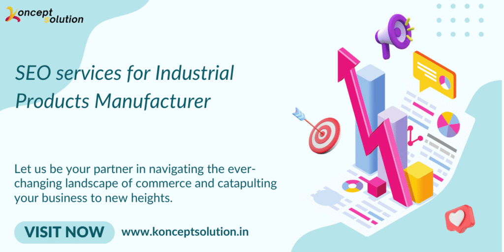 SEO services for Industrial Products Manufacturer